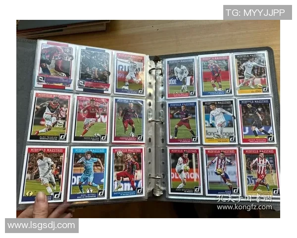 如何通过收集足球球星卡组建完整套卡 提升游戏体验与收藏价值